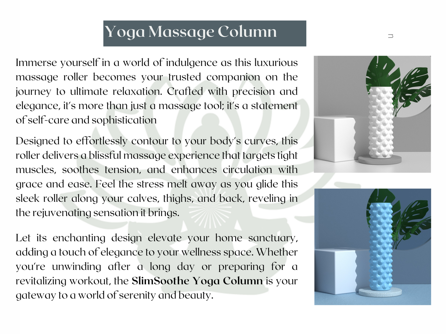 Yoga column roller massager body symphony